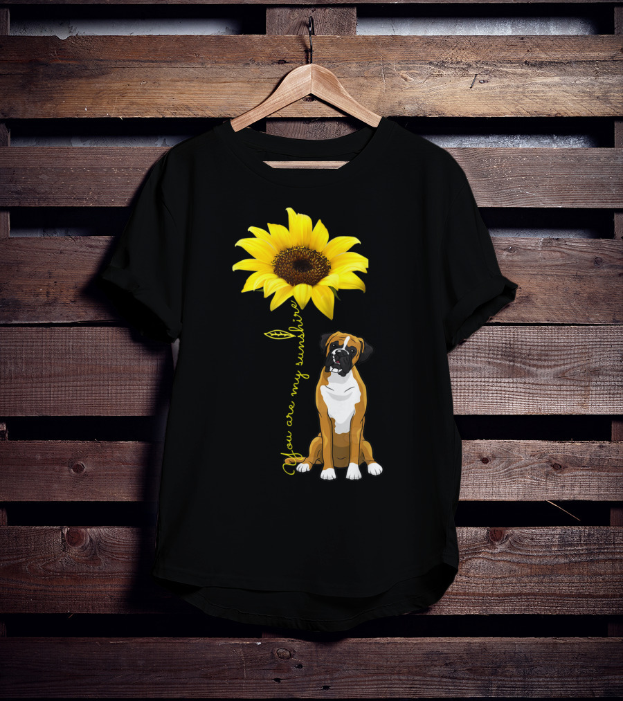 You Are My Sunshine Sunflower Cute Boxer Dog Mom Mother Day T-Shirt