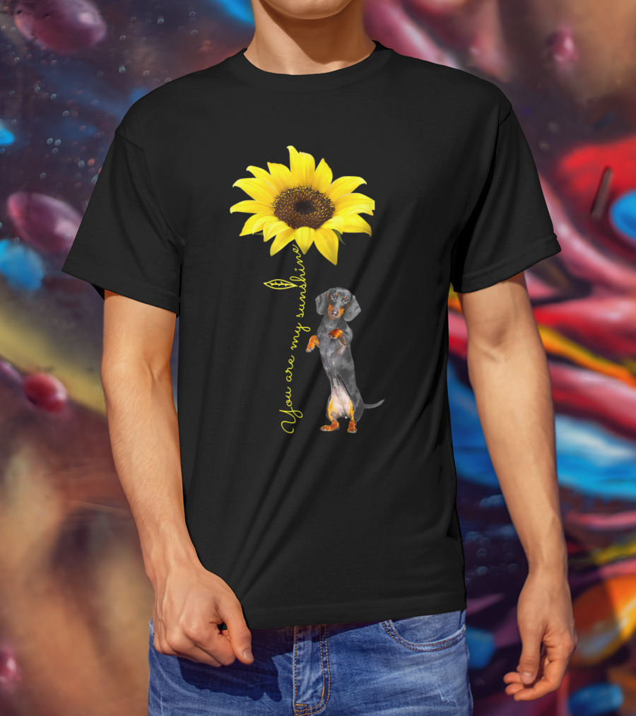 You Are My Sunshine Dachshund Doxie Mom Mother Day Sunflower T-Shirt