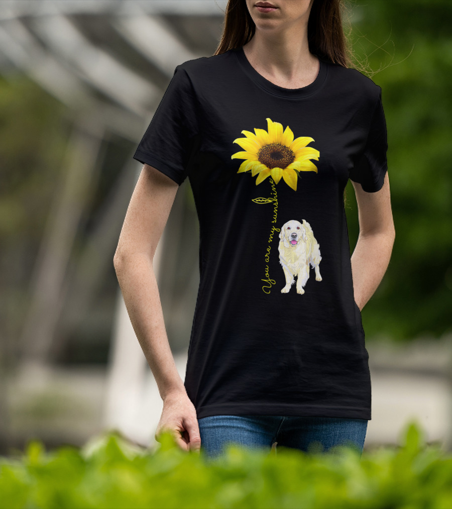 You Are My Sunshine Golden Retriever Mom Mother's Day Sunflower T-Shirt