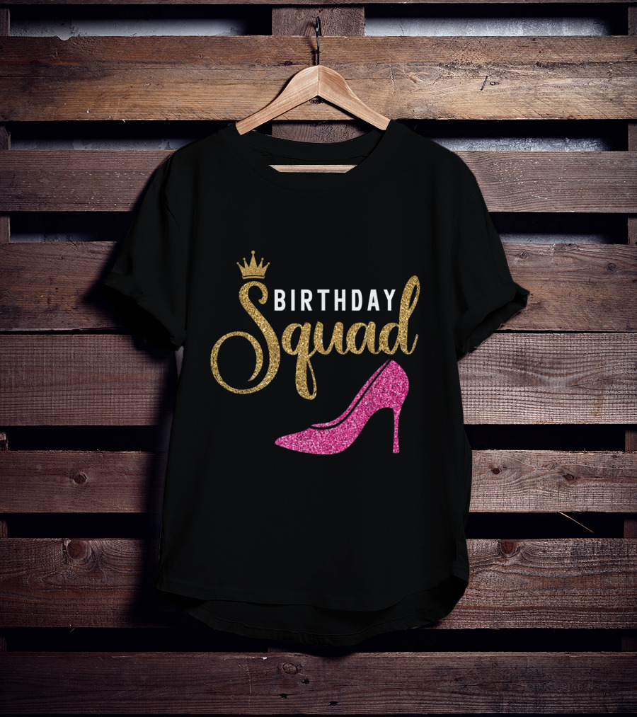 Birthday Squad Queen Golden Pink Shoe T-Shirt