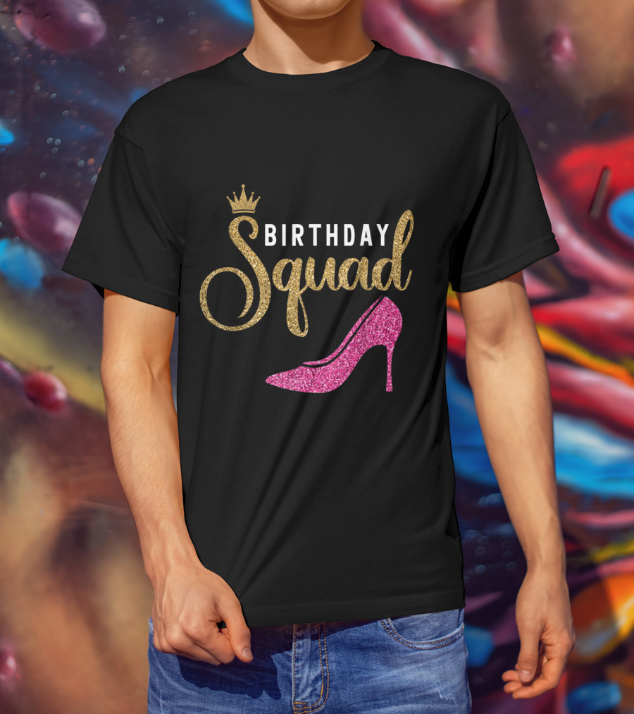 Birthday Squad Queen Golden Pink Shoe T-Shirt