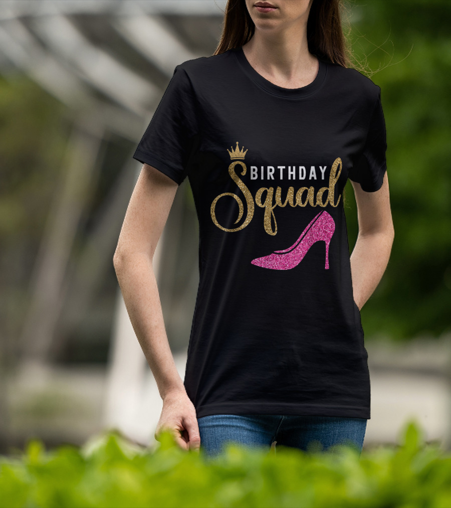 Birthday Squad Queen Golden Pink Shoe T-Shirt