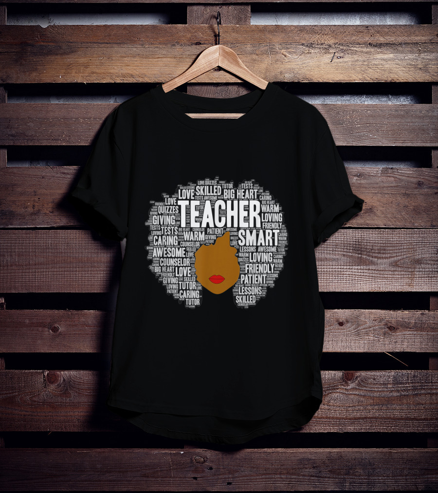 Teacher Smart Afro With Big Heart Words T-Shirt