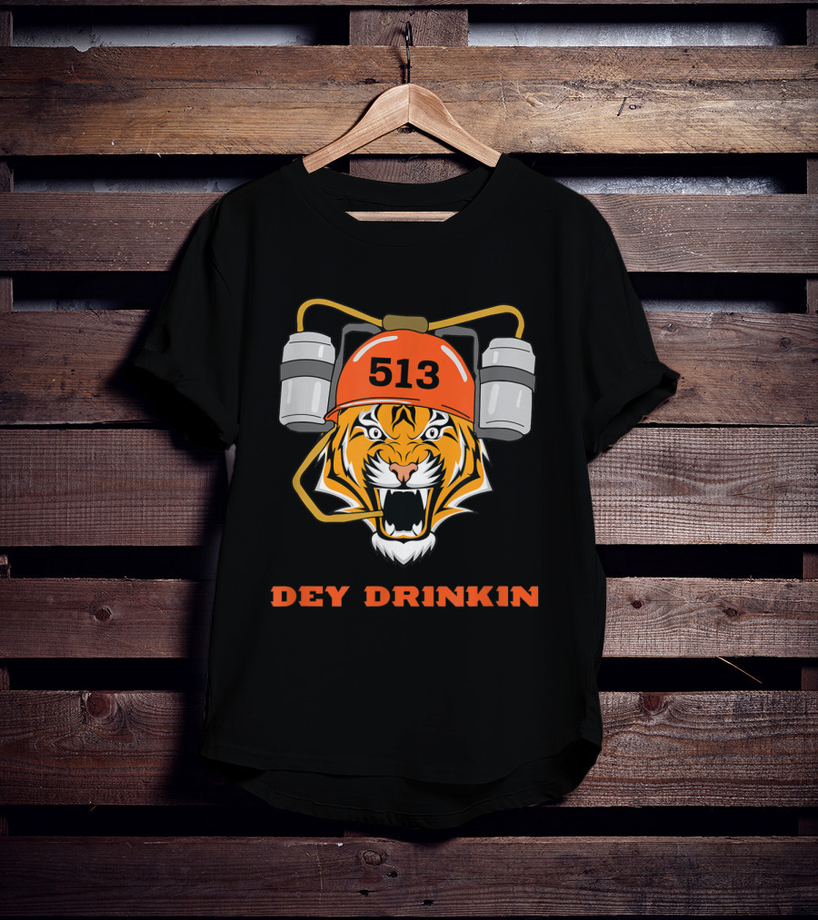 Cincinnati 513 Dey Drinkin Football Bengal Tiger T-Shirt