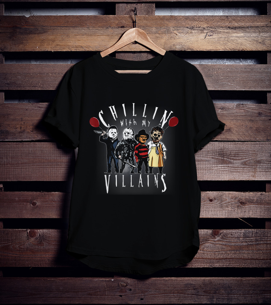 Chillin With My Villains Scary Creepy Halloween Horror Iconic Characters T-Shirt