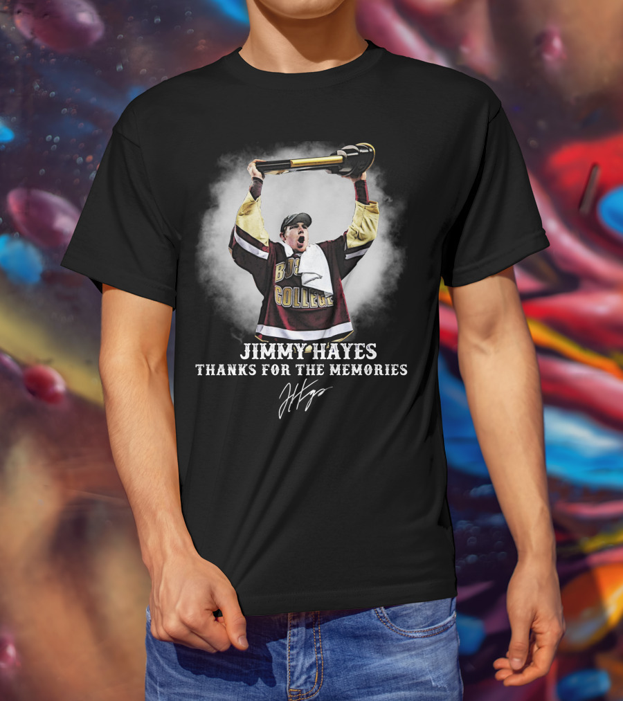 Jimmy Hayes Boston College Thanks For The Memories T-Shirt