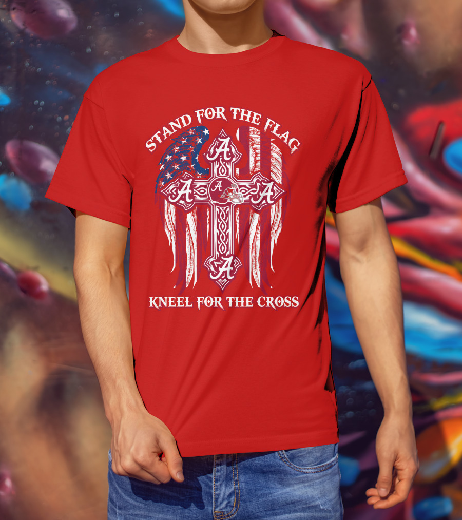 Stand For The Flag Kneel For The Cross Alabama A T-Shirt