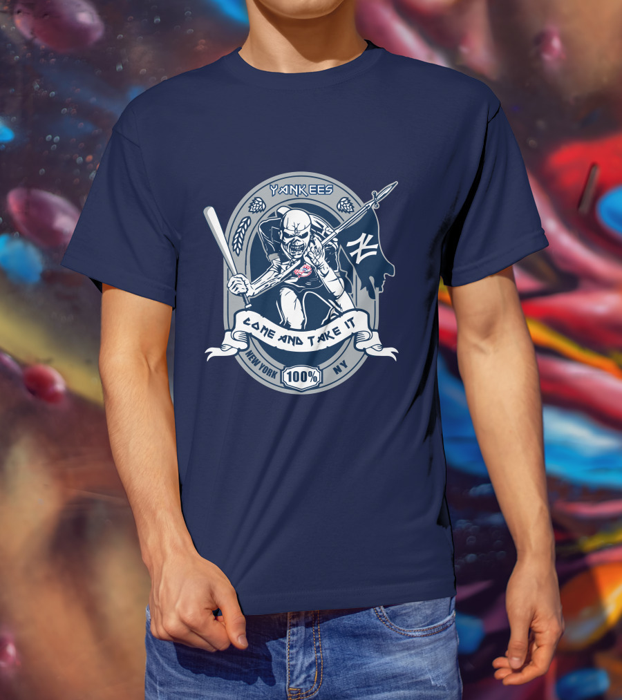 Yankees Come And Take It New York 100% Ny T-Shirt