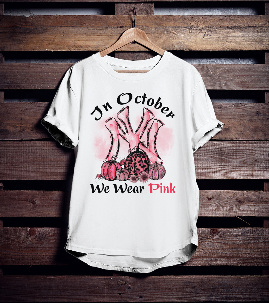 In October We Wear Pink T-Shirt