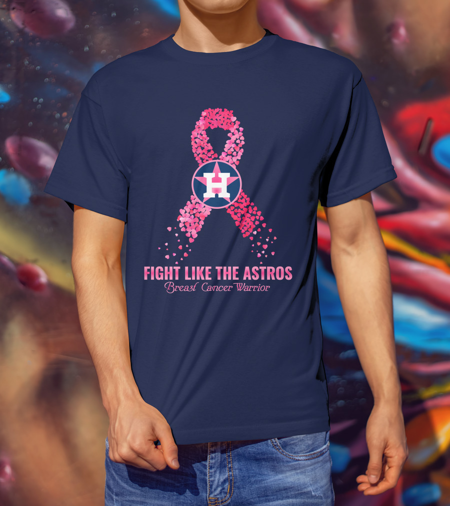 Fight Like The Astros Breast Cancer Warrior T-Shirt