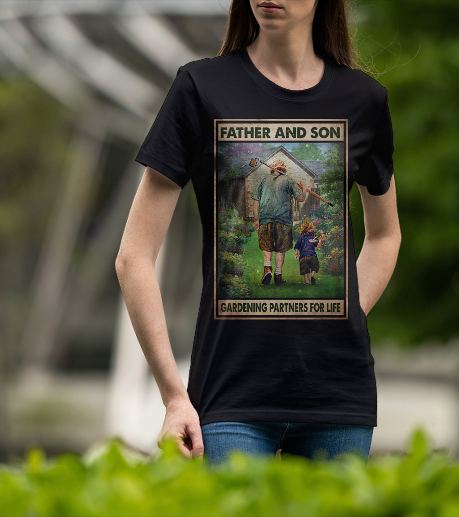 Father And Son Gardening Partners For Life T-Shirt