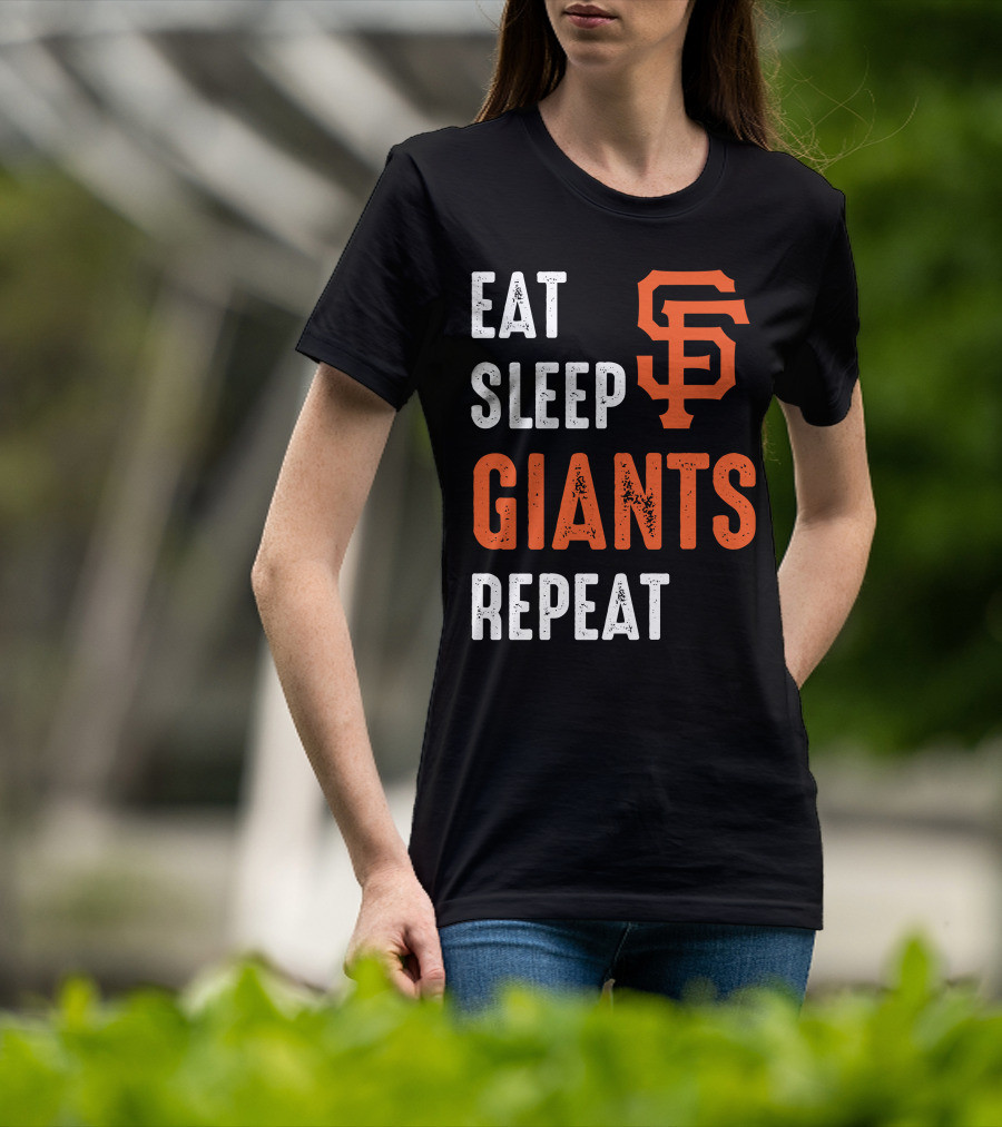 Eat Sleep Giants Repeat Sf T-Shirt