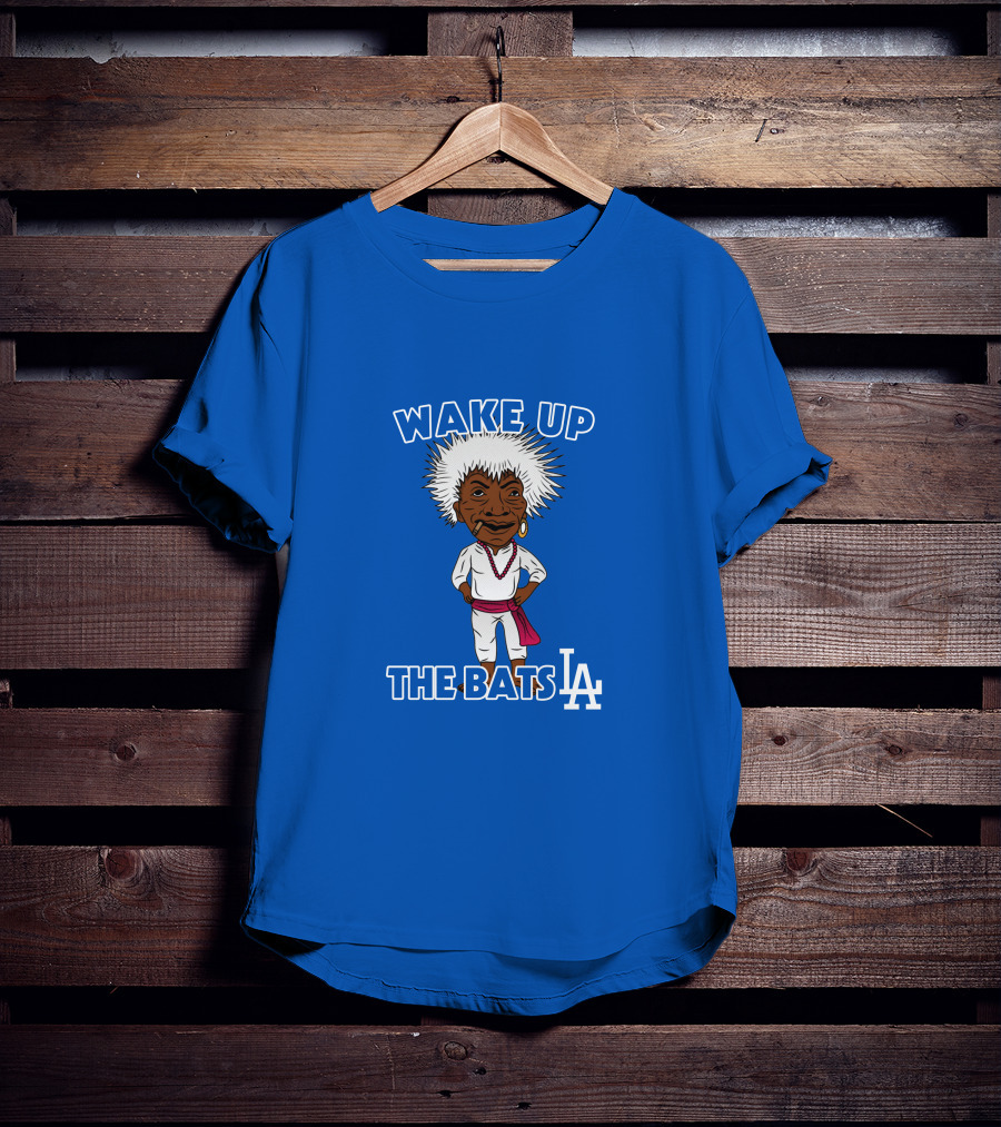 Wake Up The Bats La Dodgers T-Shirt