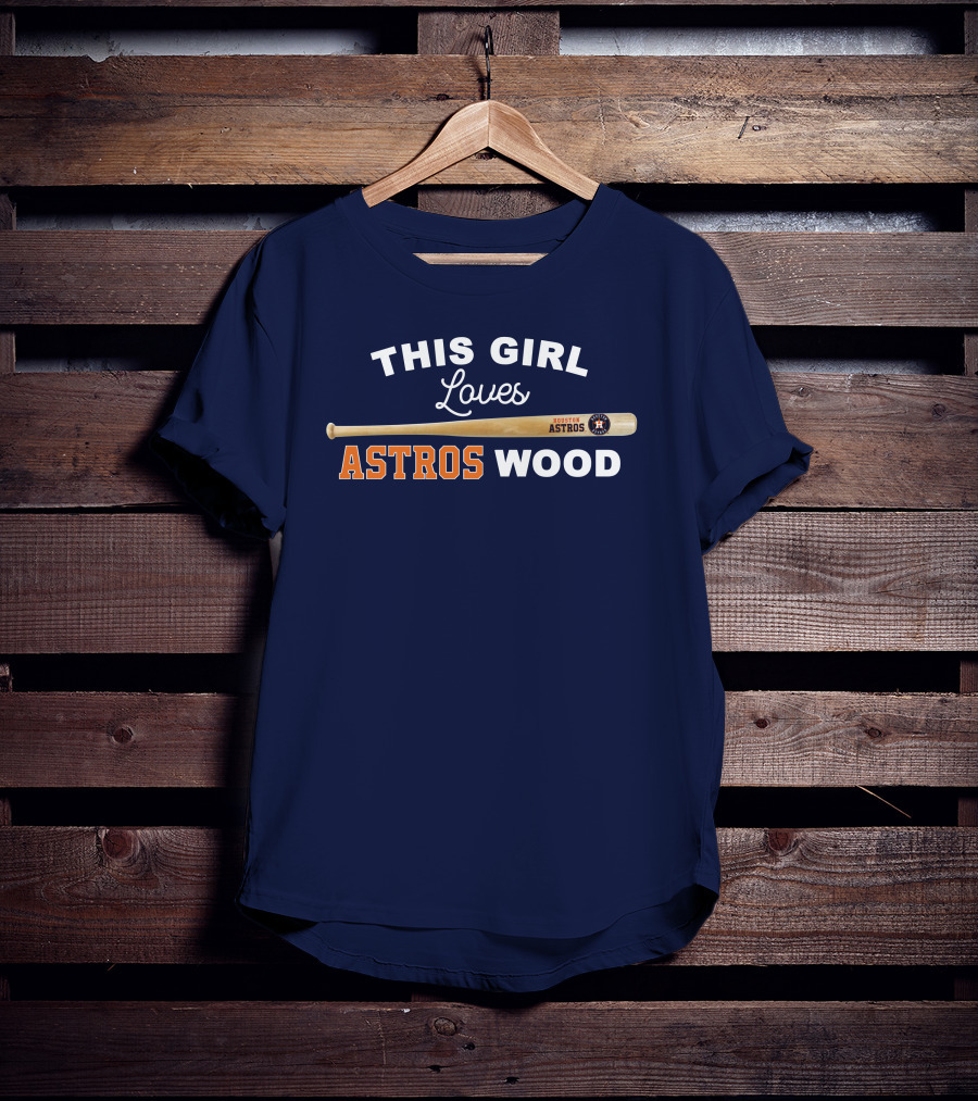 This Girl Loves Houston Astros Wood T-Shirt