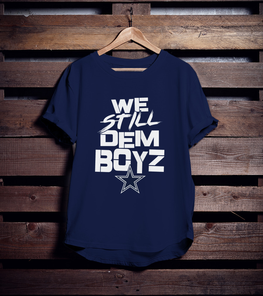 We Still Dem Boyz Star T-Shirt