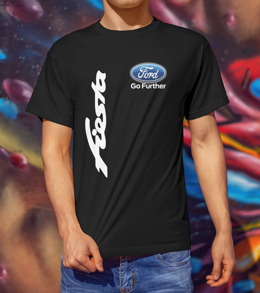 Ford Fiesta Go Further T-Shirt