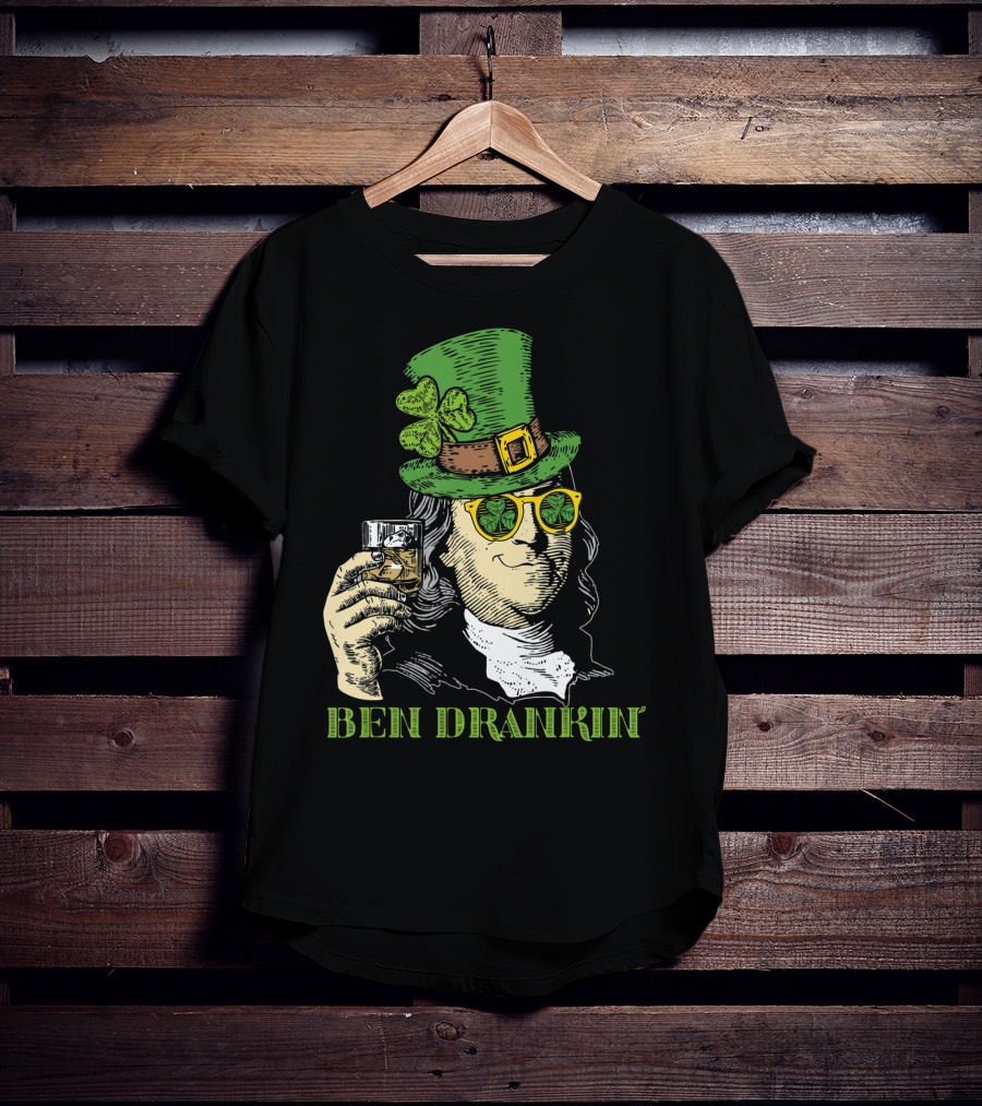 Ben Drankin Green Shamrock Hat Sunglasses Whiskey Glass T-Shirt