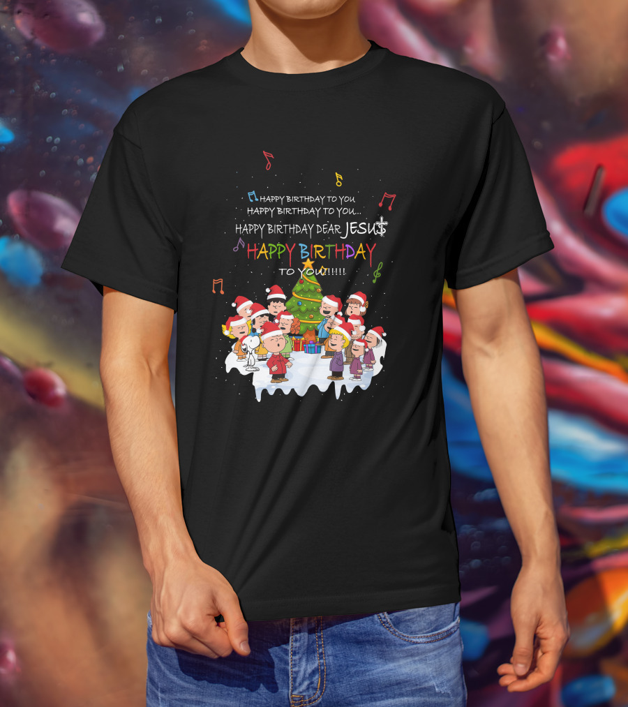 Happy Birthday Dear Jesus Peanuts Characters Christmas Caroling T-Shirt