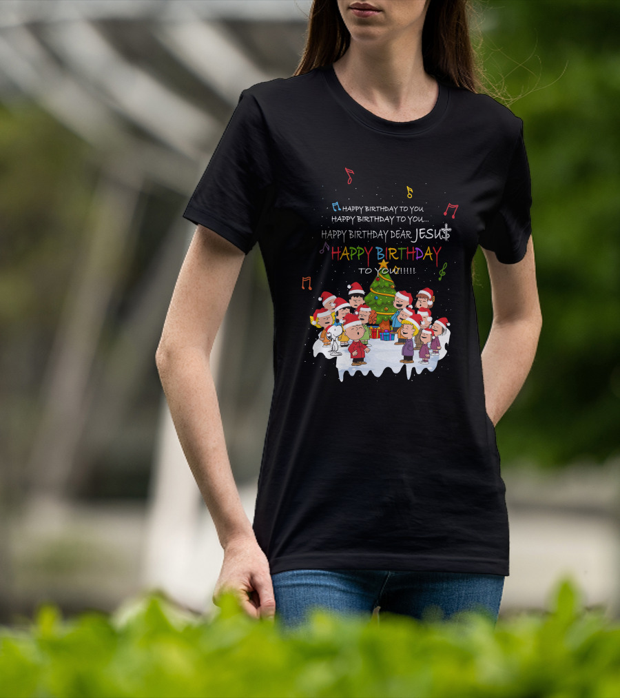 Happy Birthday Dear Jesus Peanuts Characters Christmas Caroling T-Shirt