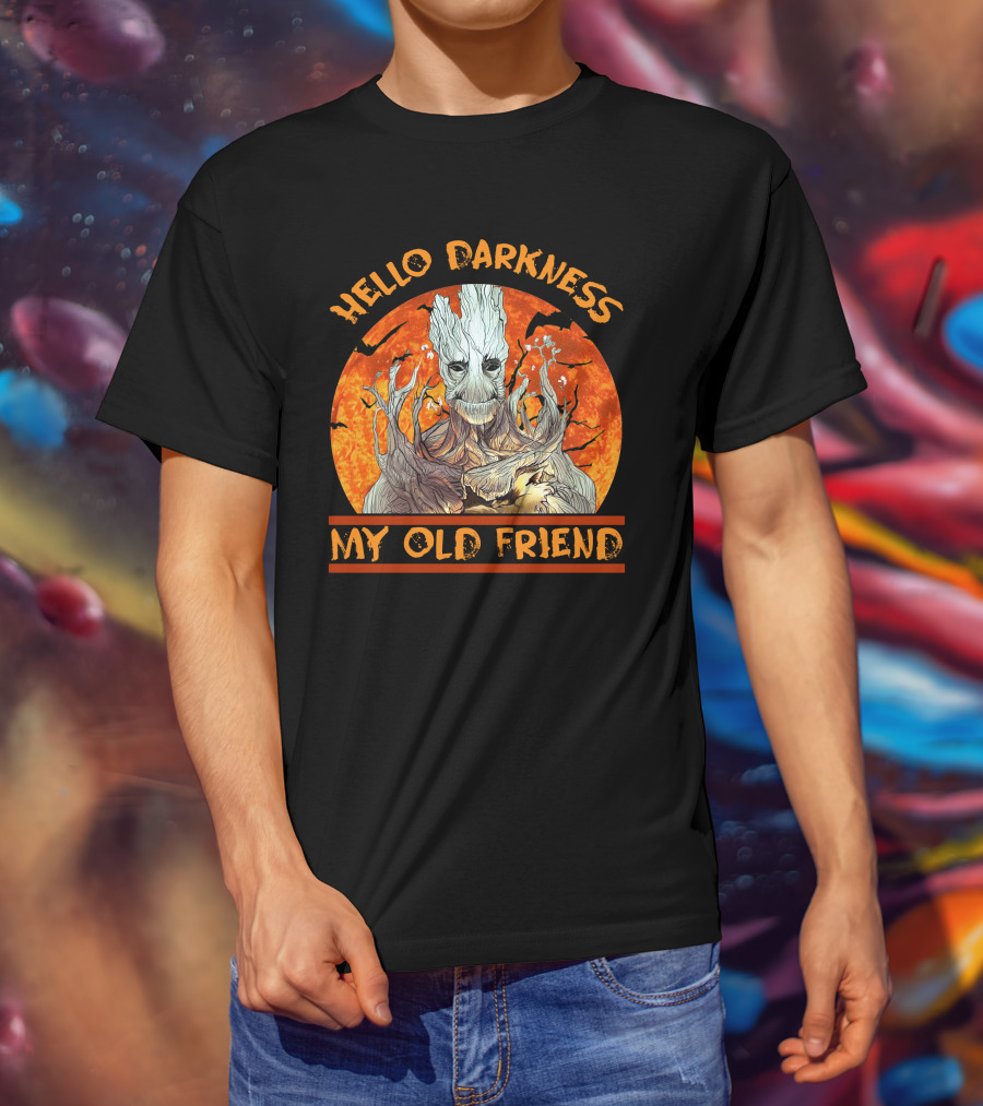 Hello Darkness My Old Friend Only Today T-Shirt