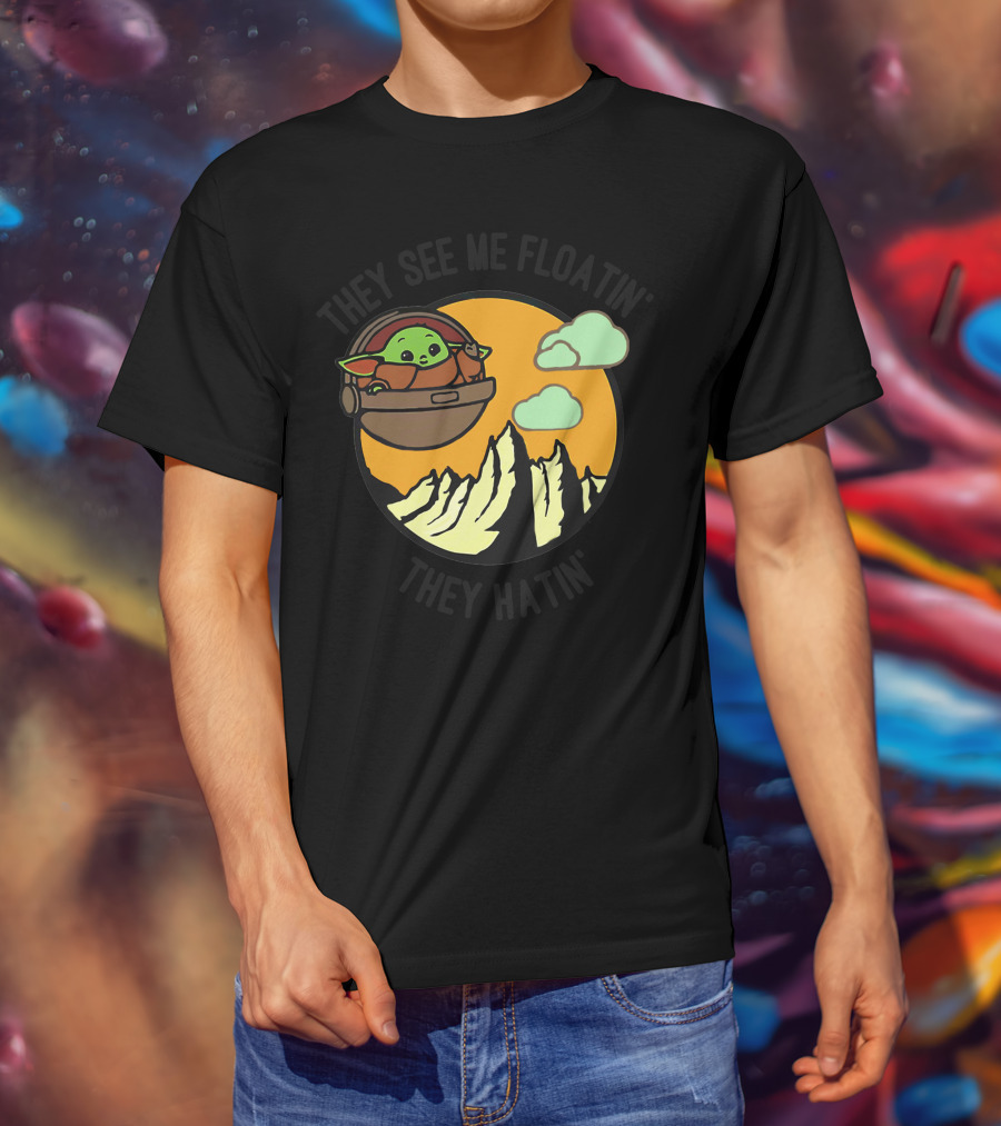 They See Me Floatin' They Hatin' Baby Yoda Landscape T-Shirt