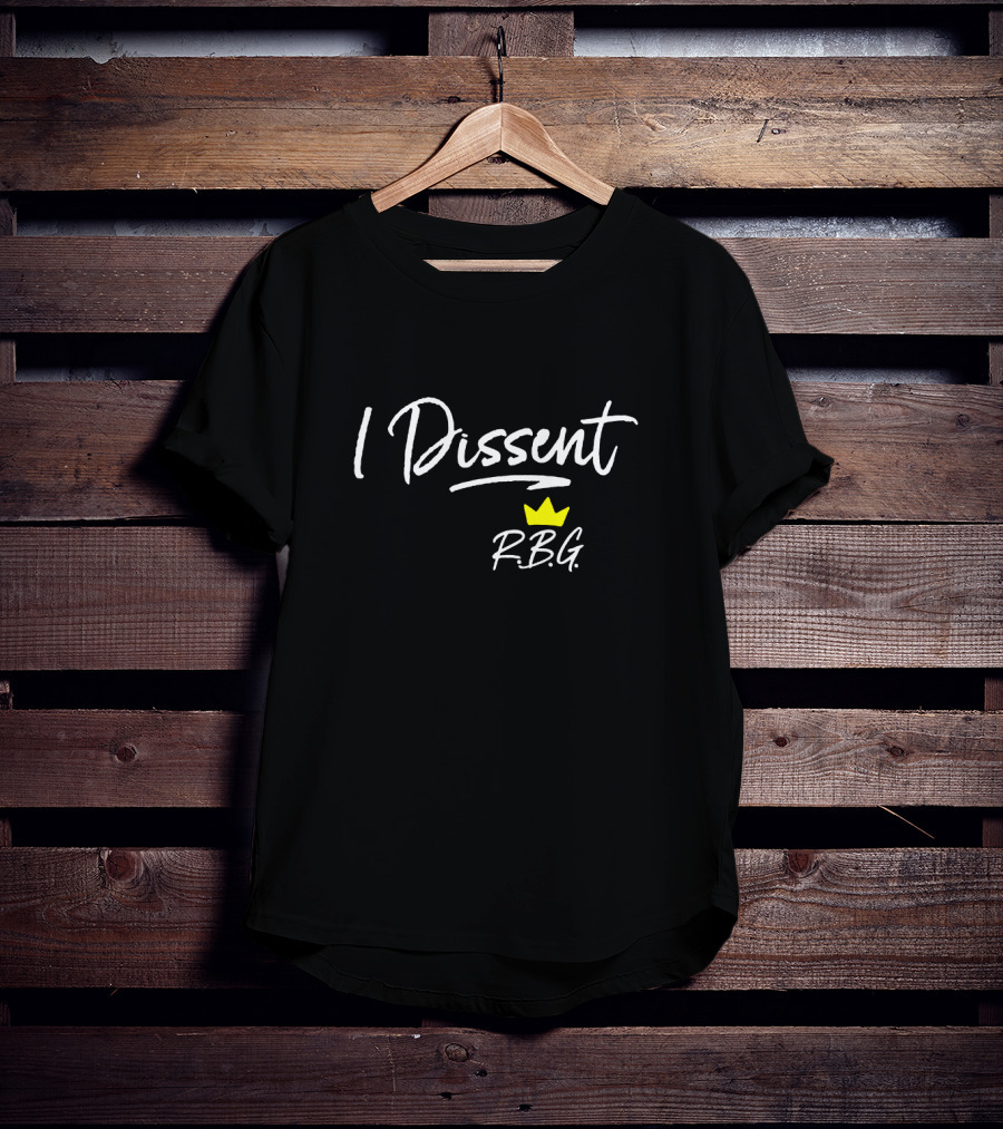 I Dissent Rbg Crown Iconic R.b.g. T-Shirt