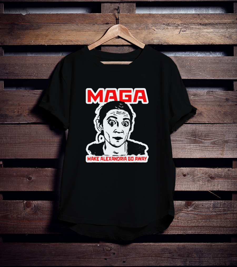MAGA Make Alexandria Go Away Bold Red Text And Black-White T-Shirt