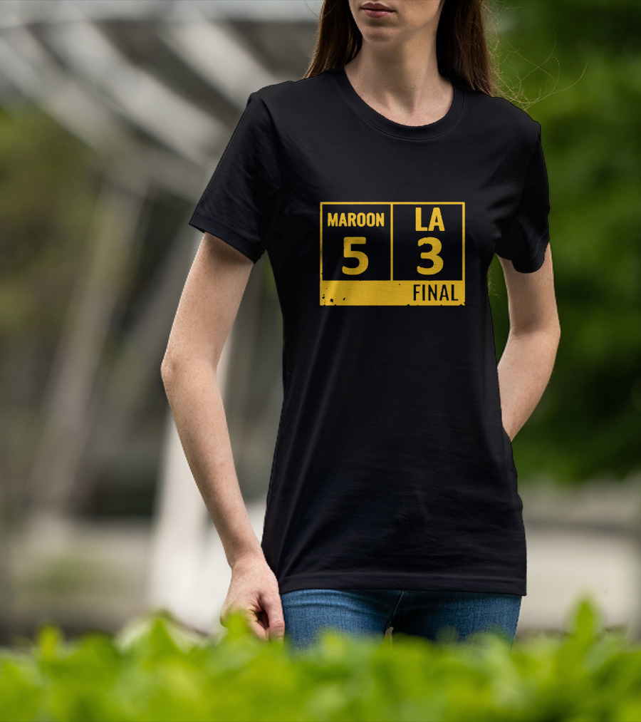 Maroon 5 La 3 Final T-Shirt