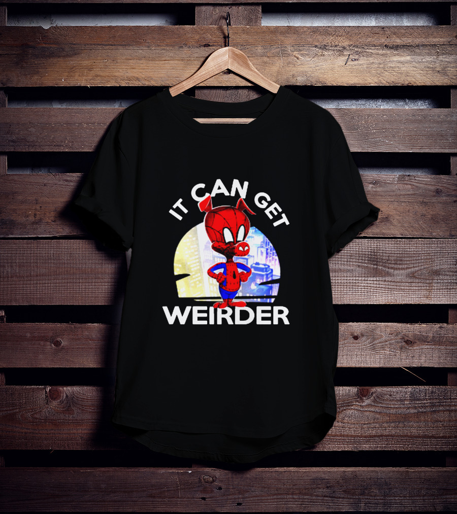 Spider Ham It Can Get Weirder Superhero T-Shirt