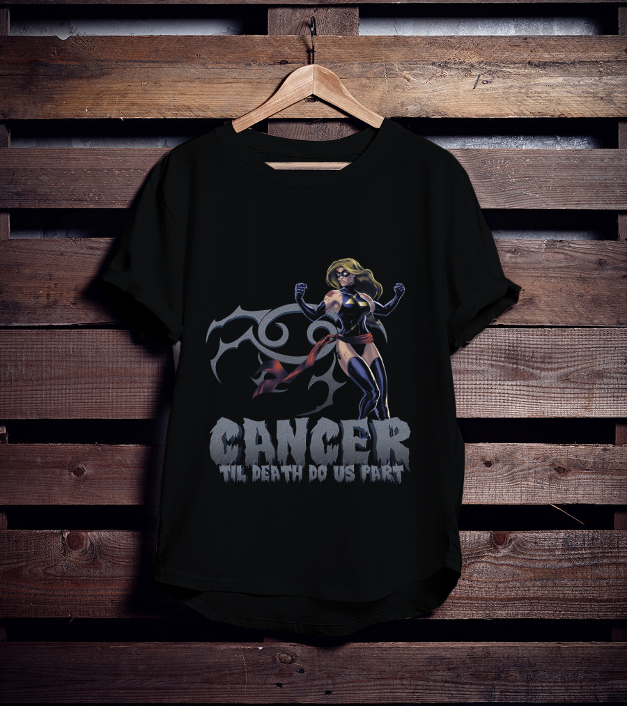 Cancer Til Death Do Us Part Captain Marvel Inspired Marvel Fans T-Shirt