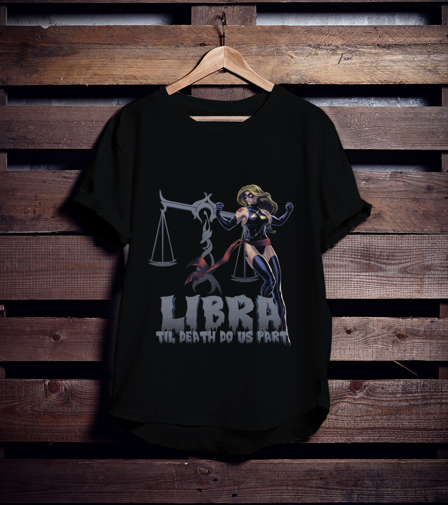 Libra Til Death Do Us Part Captain Marvel Scales Marvel Fans T-Shirt