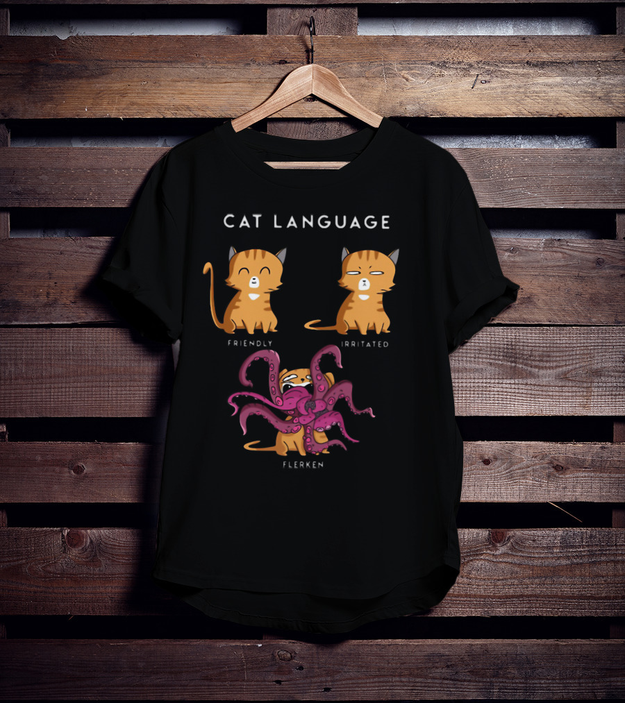 Cat Language Friendly Irritated Flerken With Tentacles T-Shirt