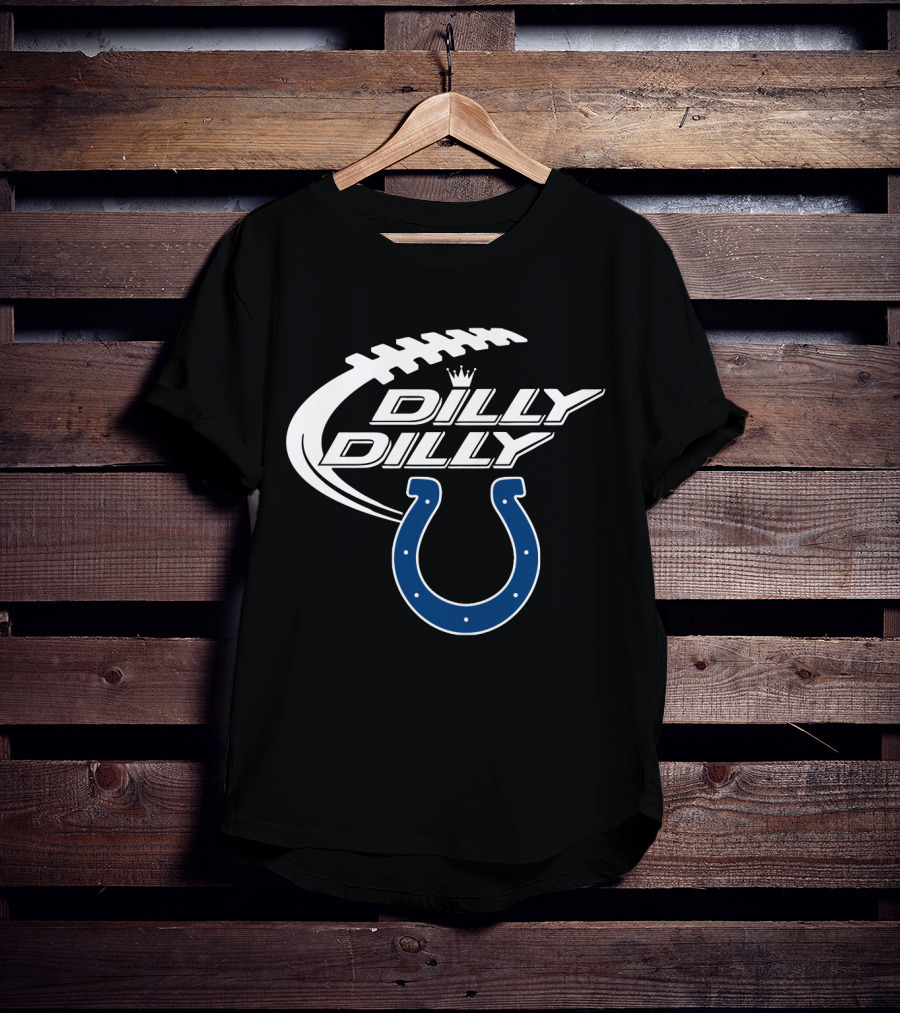 Dilly Dilly Indianapolis Colts Bud Light Football T-Shirt