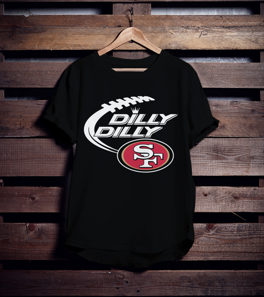 San Francisco 49ers Dilly Dilly Bud Light Football T-Shirt