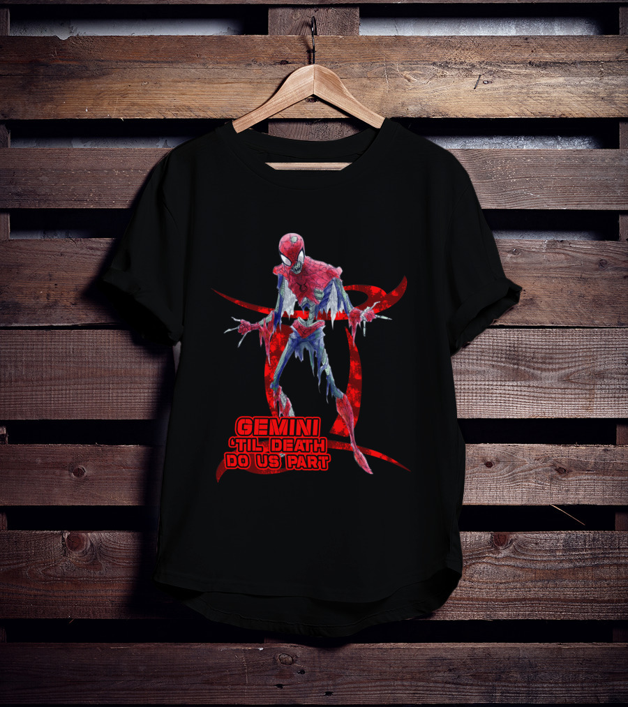 Gemini 'Til Death Do Us Part Spide Marvel Fans T-Shirt