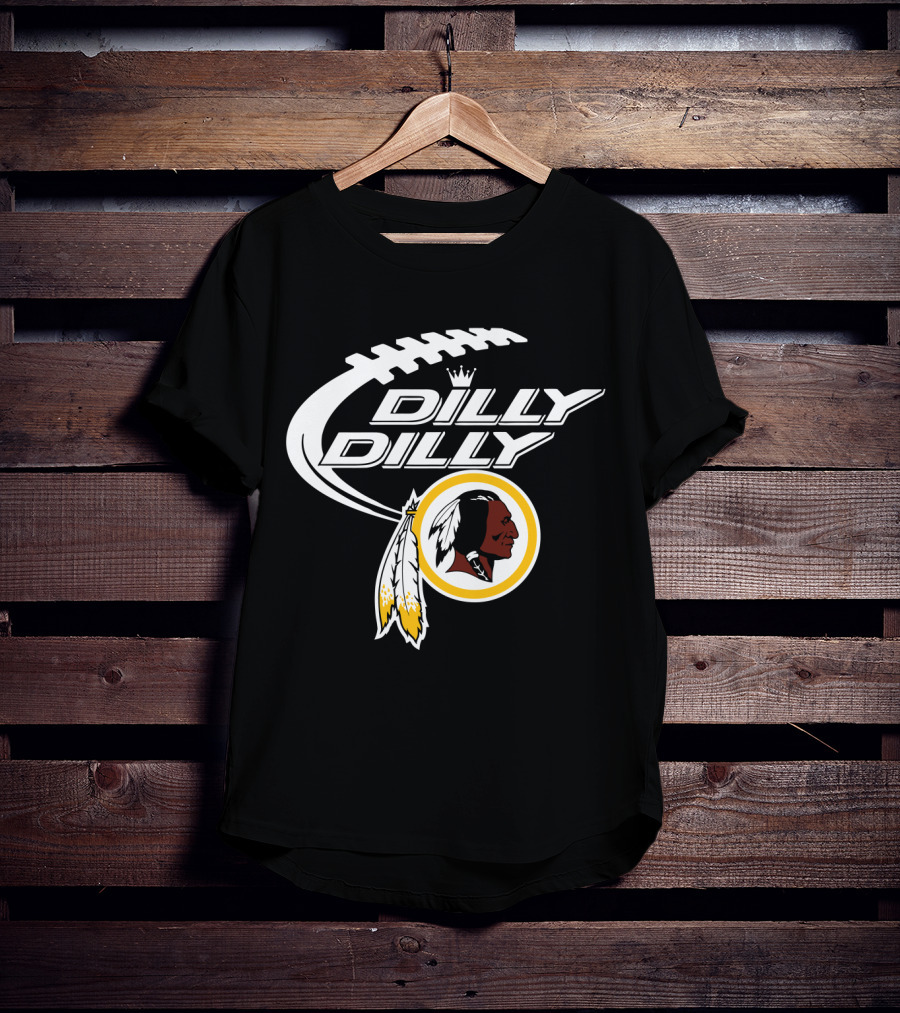 Dilly Dilly Washington Redskins Bud Light Football Tribute T-Shirt
