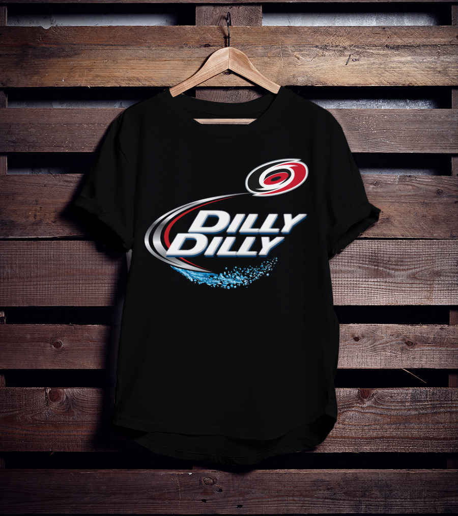 Carolina Hurricanes Dilly Dilly Slogan For NHL T-Shirt