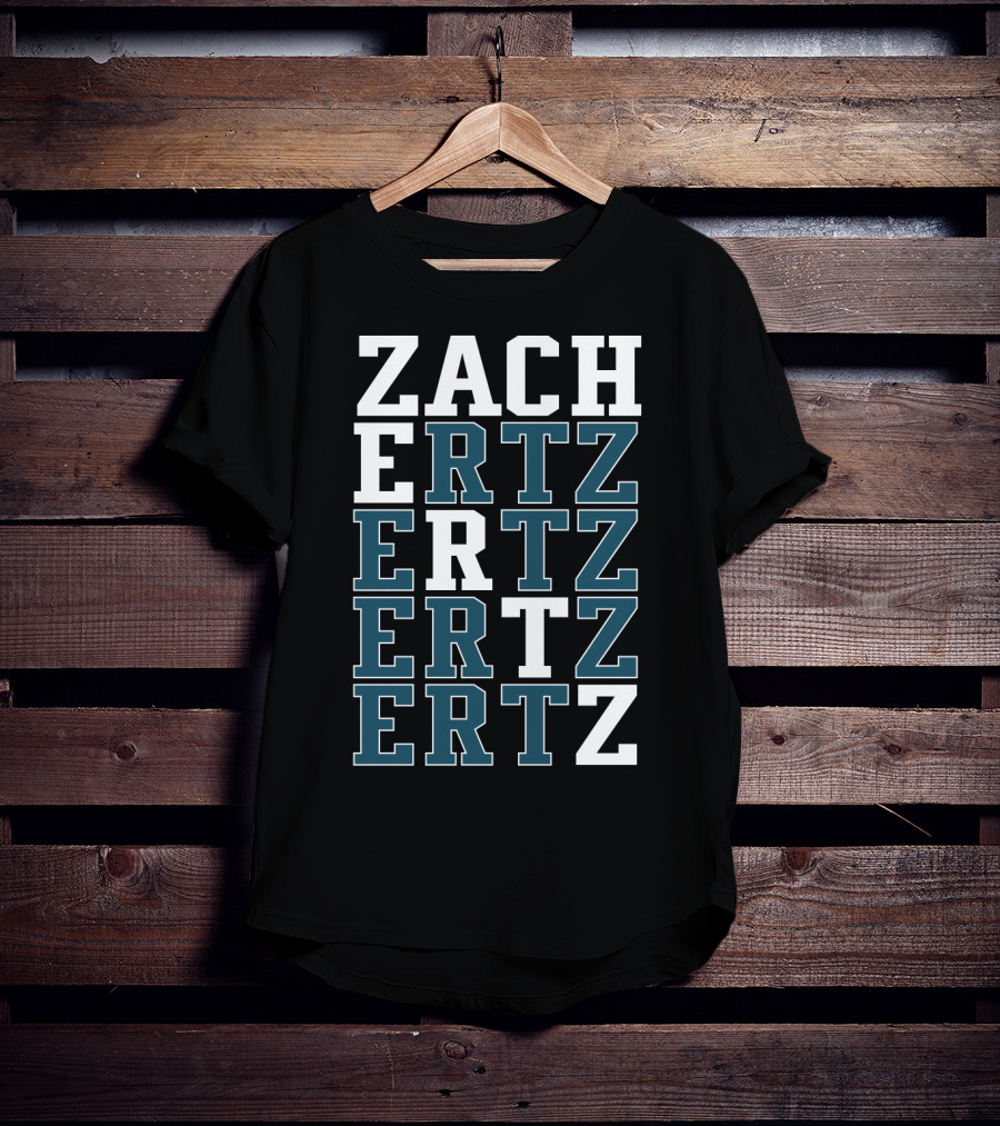 Philadelphia Eagles Zach Ertz Ertz Ertz Ertz Fan T-Shirt