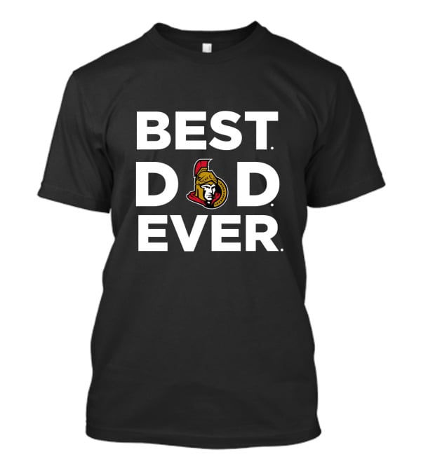Best Ottawa Senators Dad Ever T-Shirt