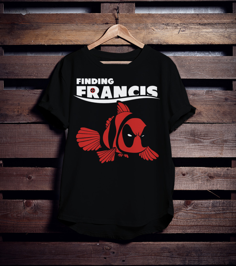 Finding Francis Deadpool Fish T-Shirt