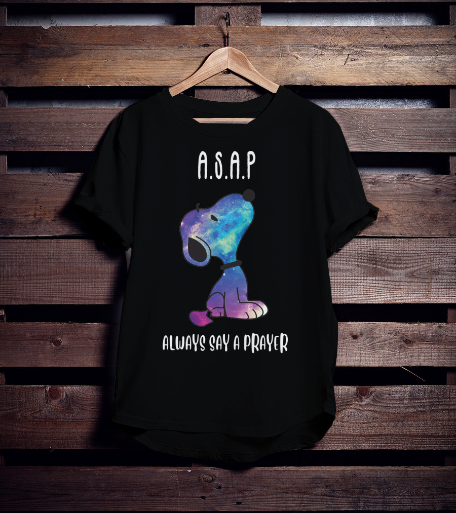Snoopy Galaxy A.S.A.P. Always Say A Prayer T-Shirt