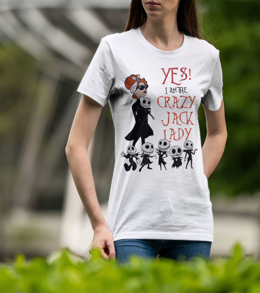 Yes I Am The Crazy Jack Lady Halloween Gang T-Shirt