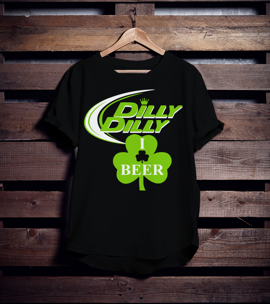Dilly Dilly I Shamrock Beer Green Clover With Crown T-Shirt