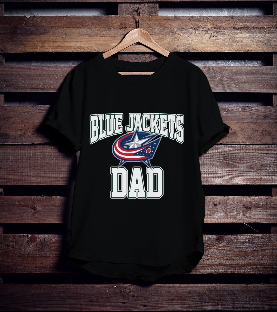 Columbus Blue Jackets Dad Hockey Fan Gift Perfect For Father’s Day T-Shirt