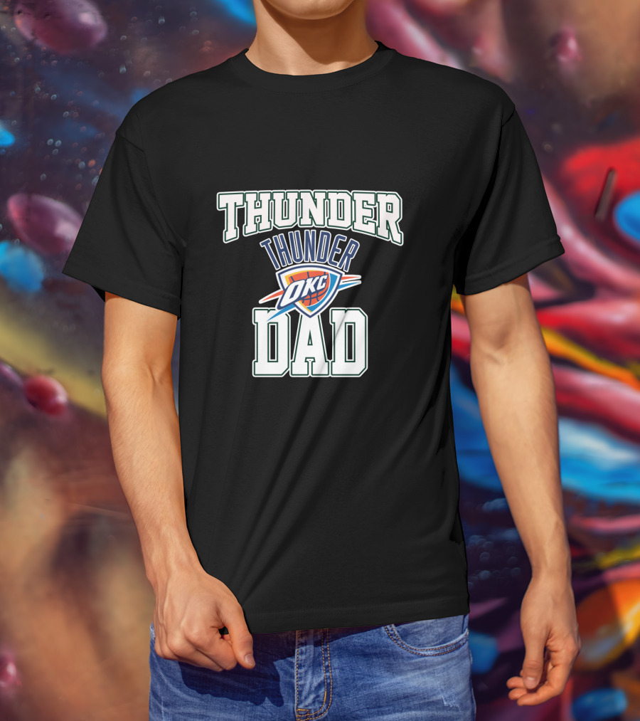 Oklahoma City Thunder Okc Thunder Dad Fathers Day T-Shirt