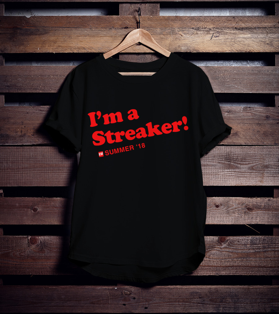 I'm A Streaker Runner's World Summer '18 T-Shirt