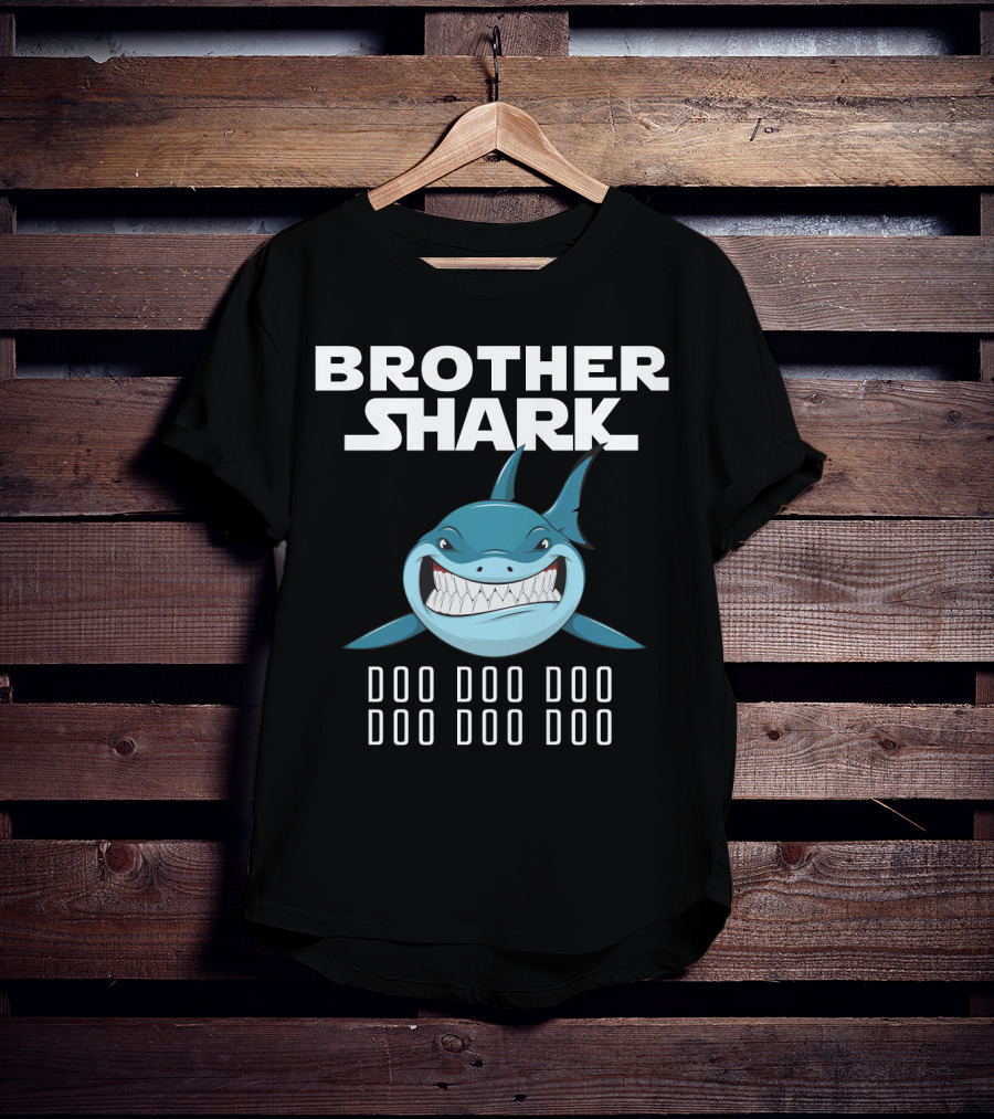 Brother Shark Doo Doo Doo Doo Doo Doo T-Shirt