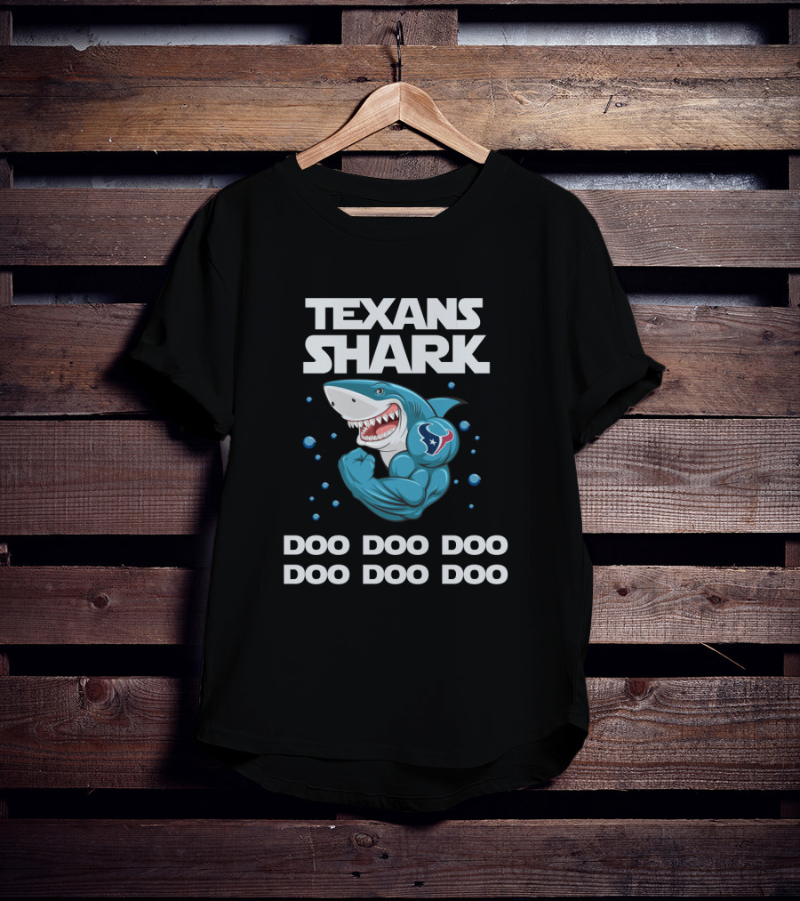 Texans Shark Doo Doo Doo Featuring Houston Logo And Muscular Cartoon Shark T-Shirt