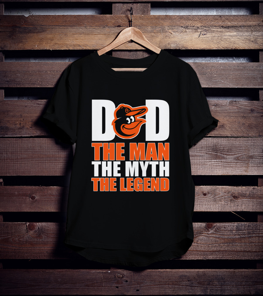 Baltimore Orioles Dad With Iconic Bird Logo The Man The Myth The Legend T-Shirt
