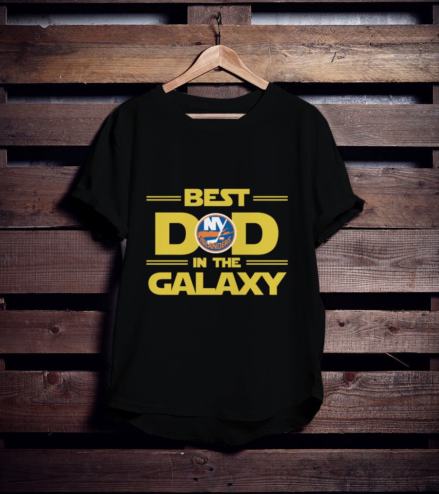 Best Dad In The Galaxy New York Islanders T-Shirt